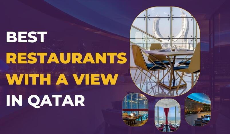 Best Restaurants With A View in Qatar